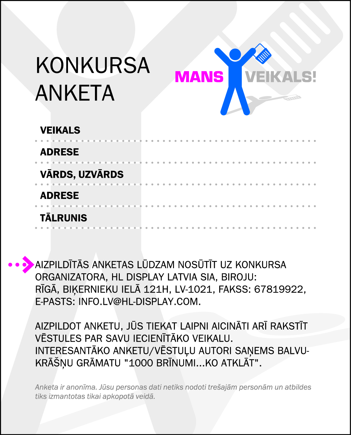 Konkurss MANS veikals meklē uzvarētājus