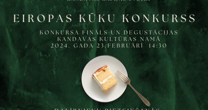 Kandavas Kafijas Svētku ietvaros būs arī «Eiropas kūku konkurss»